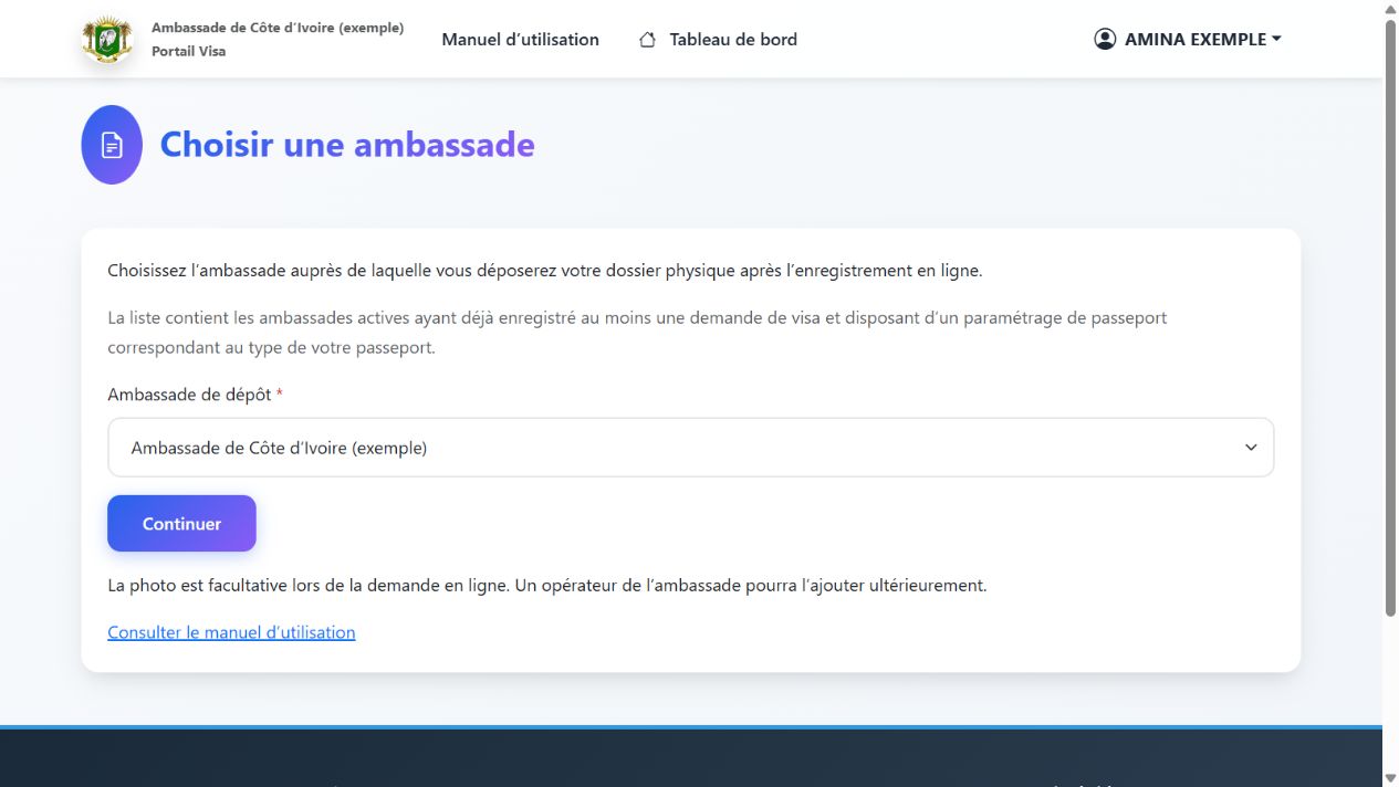 Choisissez votre ambassade dans la liste proposée.